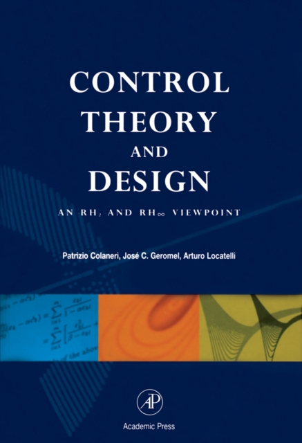 Control Theory and Design : An RH2 and RH Viewpoint, Hardback Book