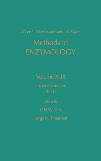 Enzyme Structure, Part G : Volume 49, Hardback Book