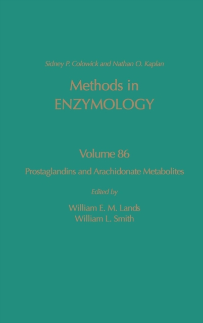 Prostaglandins and Arachidonate Metabolites : Volume 86, Hardback Book