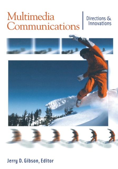 Multimedia Communications : Directions and Innovations, Hardback Book