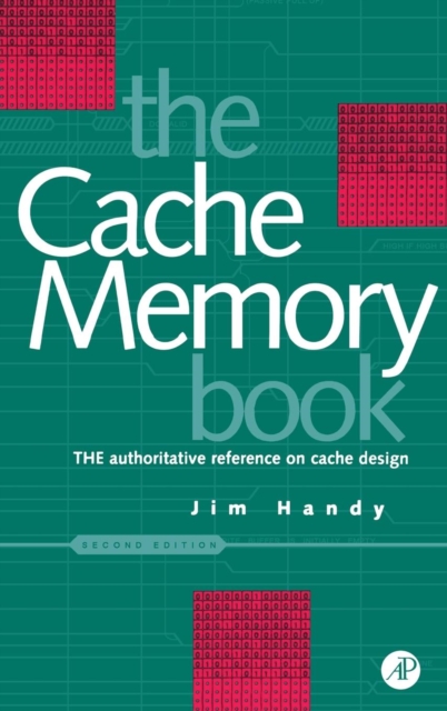 Cache Memory Book, The, Hardback Book