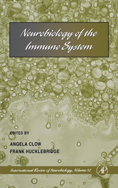 Neurobiology of the Immune System : Volume 52, Hardback Book