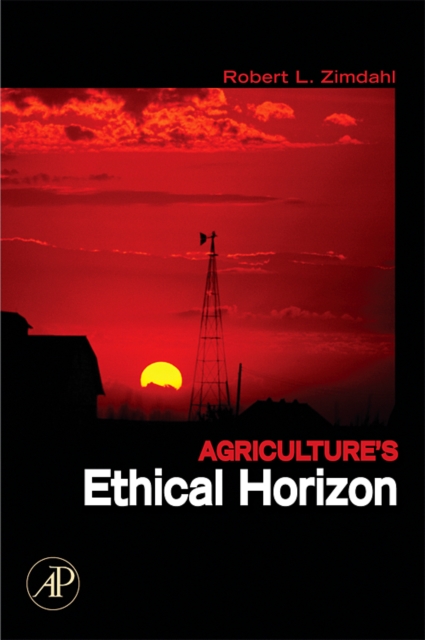 Agriculture's Ethical Horizon, Paperback / softback Book