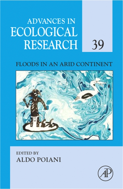 Floods in an Arid Continent : Volume 39, Hardback Book