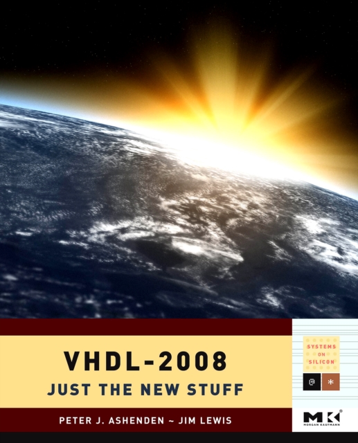 VHDL-2008 : Just the New Stuff, Paperback / softback Book
