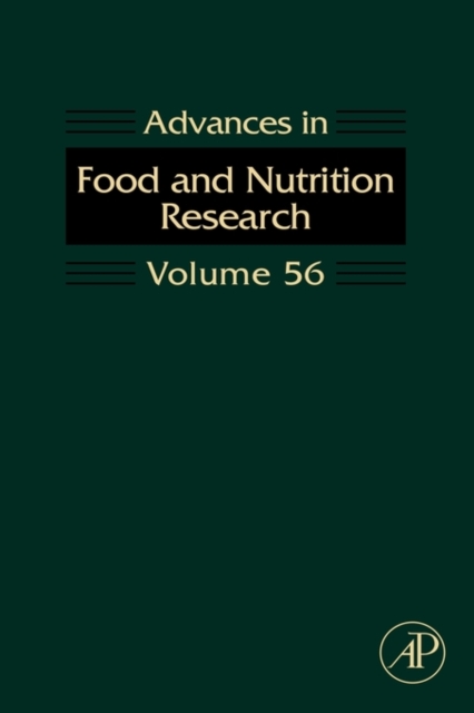 Advances in Food and Nutrition Research : Volume 56, Hardback Book