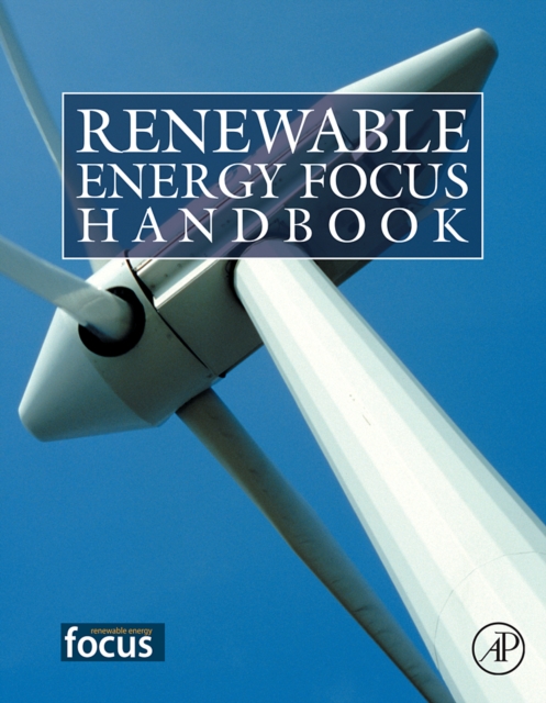 Renewable Energy Focus Handbook, Hardback Book