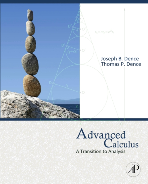 Advanced Calculus : A Transition to Analysis, Hardback Book