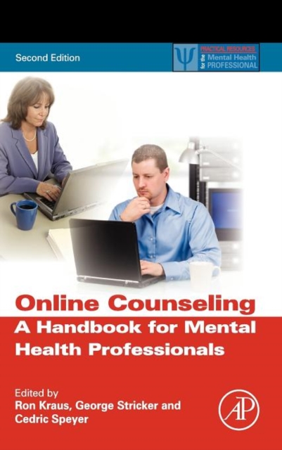Online Counseling : A Handbook for Mental Health Professionals, Hardback Book
