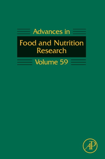 Advances in Food and Nutrition Research : Volume 59, Hardback Book