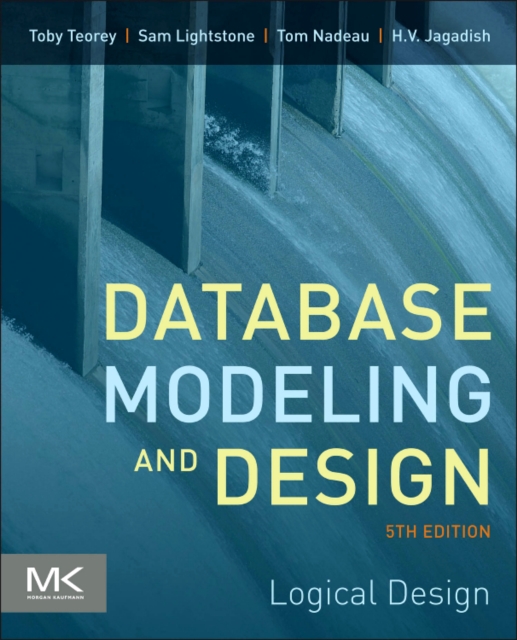 Database Modeling and Design : Logical Design, Paperback / softback Book