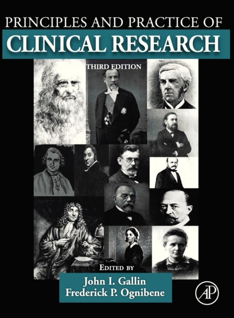 Principles and Practice of Clinical Research, Hardback Book