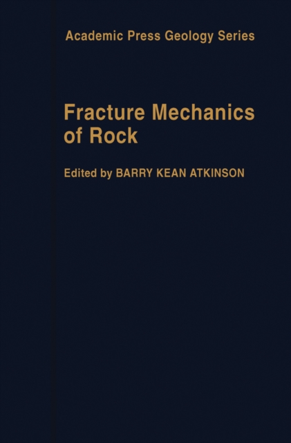 Fracture Mechanics of Rock, PDF eBook