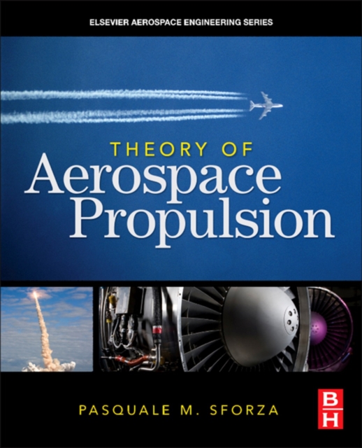 Theory of Aerospace Propulsion, EPUB eBook
