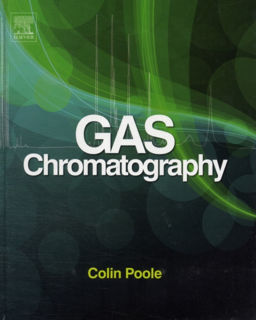 Gas Chromatography, Hardback Book
