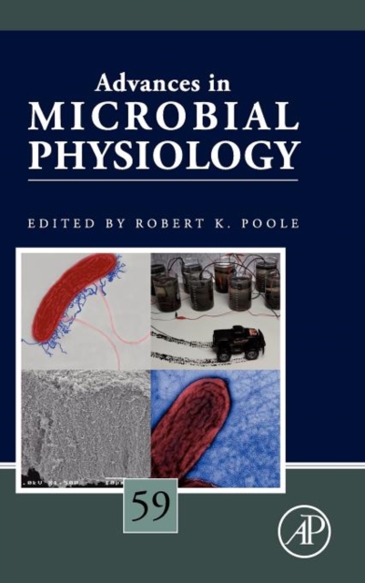 Advances in Microbial Physiology : Volume 59, Hardback Book