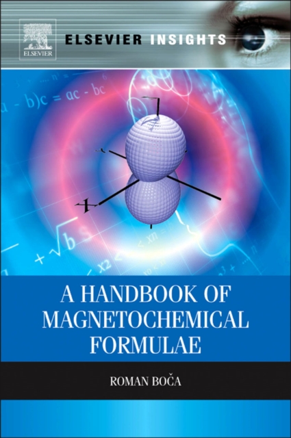 A Handbook of Magnetochemical Formulae, PDF eBook