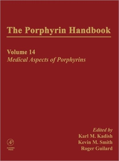 The Porphyrin Handbook : Medical Aspects of Porphyrins, Hardback Book