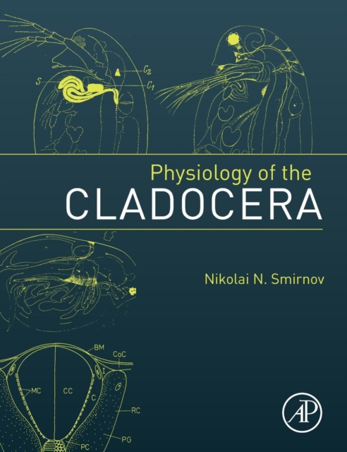 Physiology of the Cladocera, Hardback Book