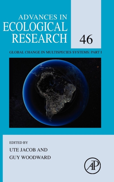 Global Change in Multispecies Systems: Part I : Volume 46, Hardback Book