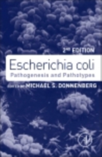 Escherichia coli : Pathotypes and Principles of Pathogenesis, PDF eBook