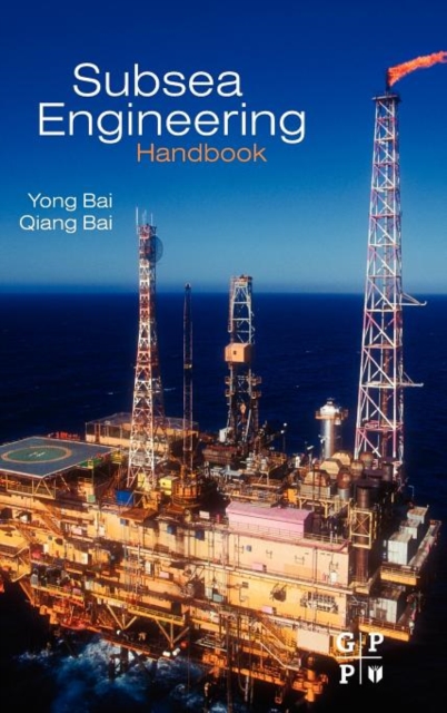 Subsea Engineering Handbook, Hardback Book