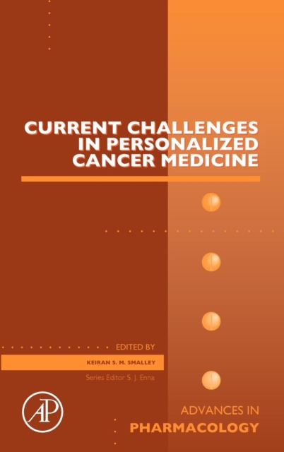 Current Challenges in Personalized Cancer Medicine : Volume 65, Hardback Book