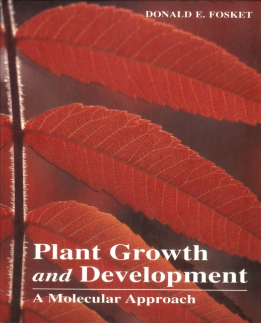 Plant Growth and Development : A Molecular Approach, PDF eBook