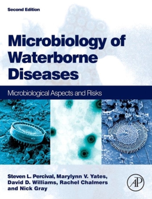 Microbiology of Waterborne Diseases : Microbiological Aspects and Risks, Hardback Book