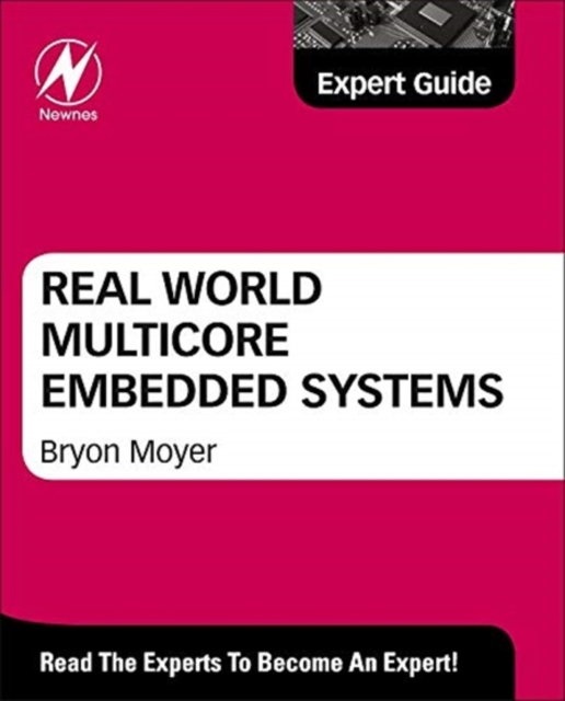Real World Multicore Embedded Systems, Hardback Book