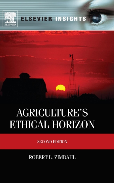 Agriculture's Ethical Horizon, Hardback Book