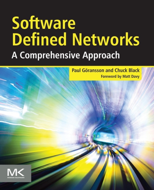 Software Defined Networks : A Comprehensive Approach, Paperback / softback Book