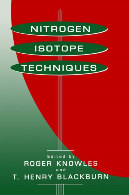 Nitrogen Isotope Techniques, Hardback Book