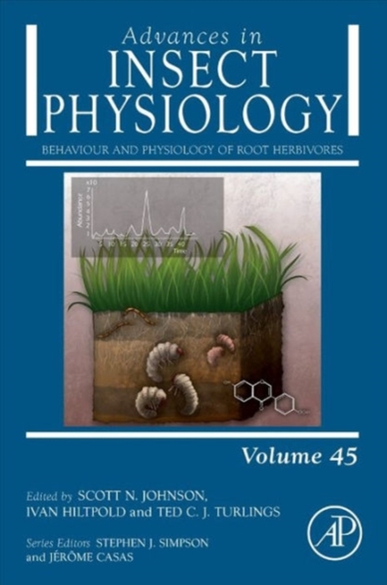 Behaviour and Physiology of Root Herbivores : Volume 45, Hardback Book
