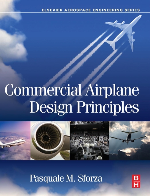 Commercial Airplane Design Principles, Hardback Book