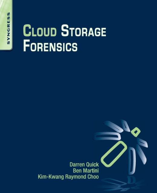 Cloud Storage Forensics, Paperback / softback Book