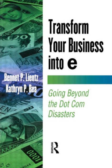 Transform Your Business into E, Paperback / softback Book