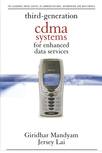 Third Generation CDMA Systems for Enhanced Data Services, Hardback Book