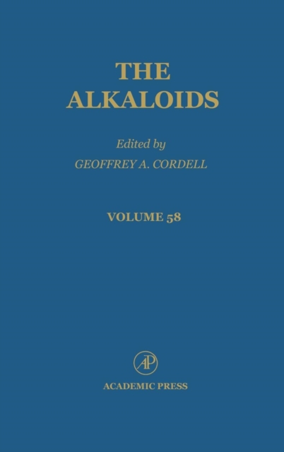 The Alkaloids : Volume 58, Hardback Book