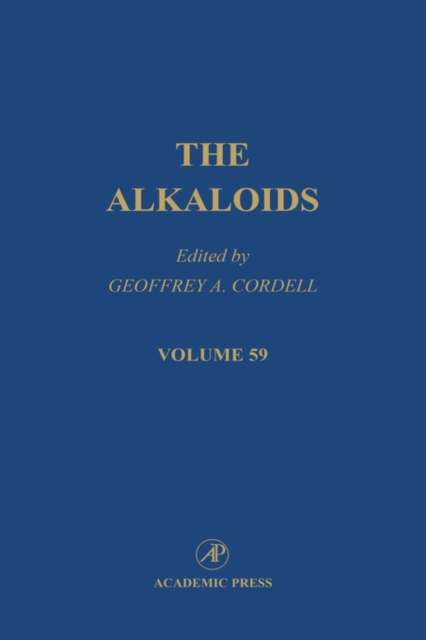 The Alkaloids : Volume 59, Hardback Book