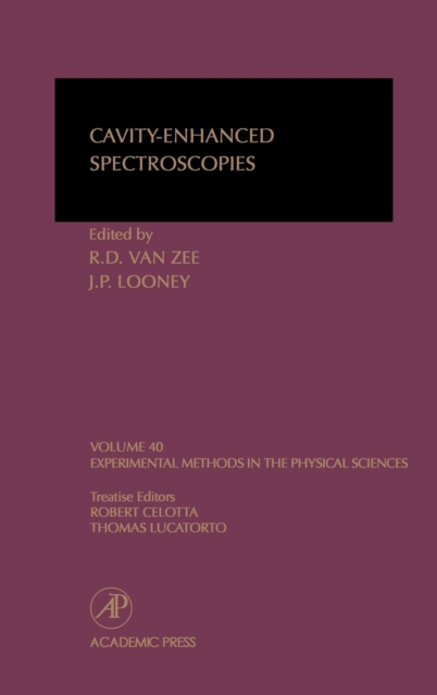 Cavity-Enhanced Spectroscopies : Volume 40, Hardback Book