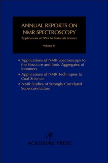 Annual Reports on NMR Spectroscopy : Volume 44, Hardback Book