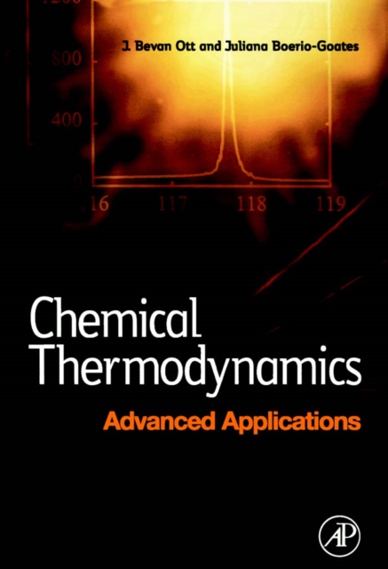 Chemical Thermodynamics: Advanced Applications : Advanced Applications, Hardback Book