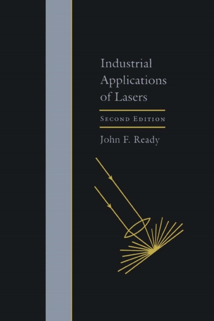 Industrial Applications of Lasers, Hardback Book