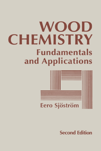 Wood Chemistry : Fundamentals and Applications, Hardback Book