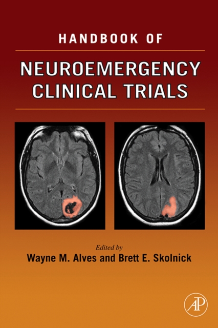 Handbook of Neuroemergency Clinical Trials, Hardback Book