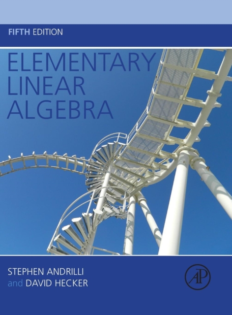 Elementary Linear Algebra, Hardback Book