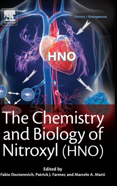 The Chemistry and Biology of Nitroxyl (HNO), Hardback Book