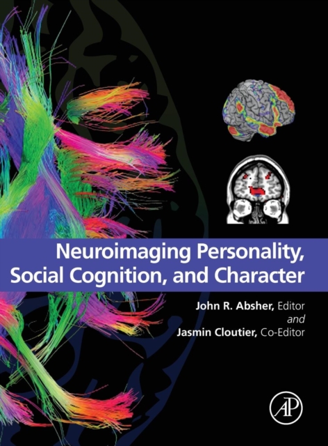 Neuroimaging Personality, Social Cognition, and Character, Hardback Book