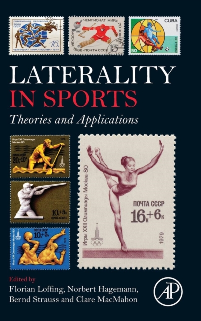 Laterality in Sports : Theories and Applications, Hardback Book